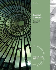 Applied Calculus [Paperback] 6e by Geoffrey Berresford