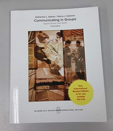 Communicating in Groups: Applications and Skills [Paperback] 10e by ADAMS - Smiling Bookstore :-)