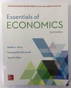 Essentials of Economics [Paperback] 4E by Brue, Stanley; Mcconnell, Campbell and Flynn, Sean - Smiling Bookstore :-)