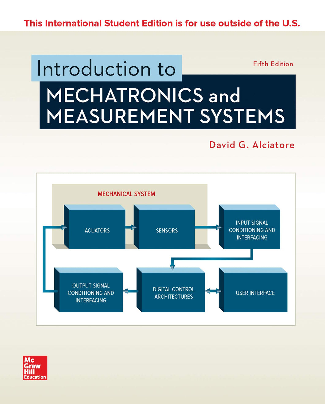 Introduction To Mechatronics And Measurement Systems [Paperback] 5e by Alciatore, David - Smiling Bookstore :-)