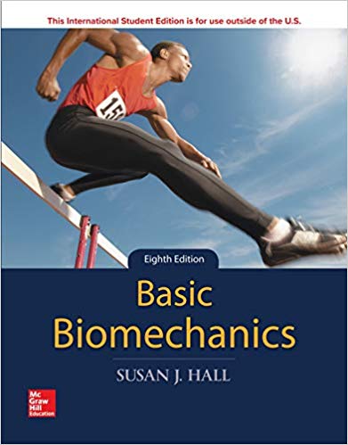 Basic Biomechanics [Paperback] 8e by Hall, Susan - Smiling Bookstore :-)