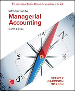 Introduction to Managerial Accounting [Paperback] 8e by Brewer; Garrison - Smiling Bookstore :-)