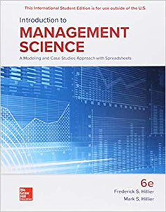 Introduction to Management Science: A Modeling and Case Studies Approach with Spreadsheets [Paperback] 6e by Hillier - Smiling Bookstore :-)