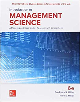 Introduction to Management Science: A Modeling and Case Studies Approach with Spreadsheets [Paperback] 6e by Hillier - Smiling Bookstore :-)