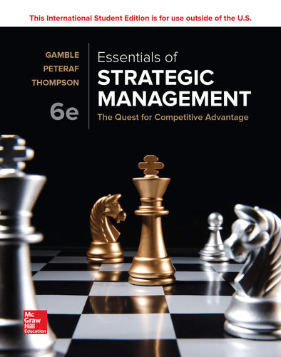 Essentials of Strategic Management: The Quest for Competitive Advantage [Paperback] 6e by Gamble, John - Smiling Bookstore :-)