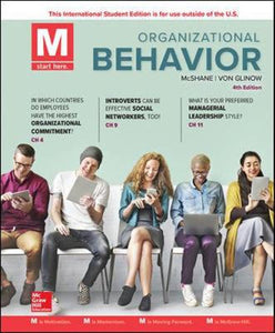 M: Organizational Behavior [Paperback] 4e by Steven McShane