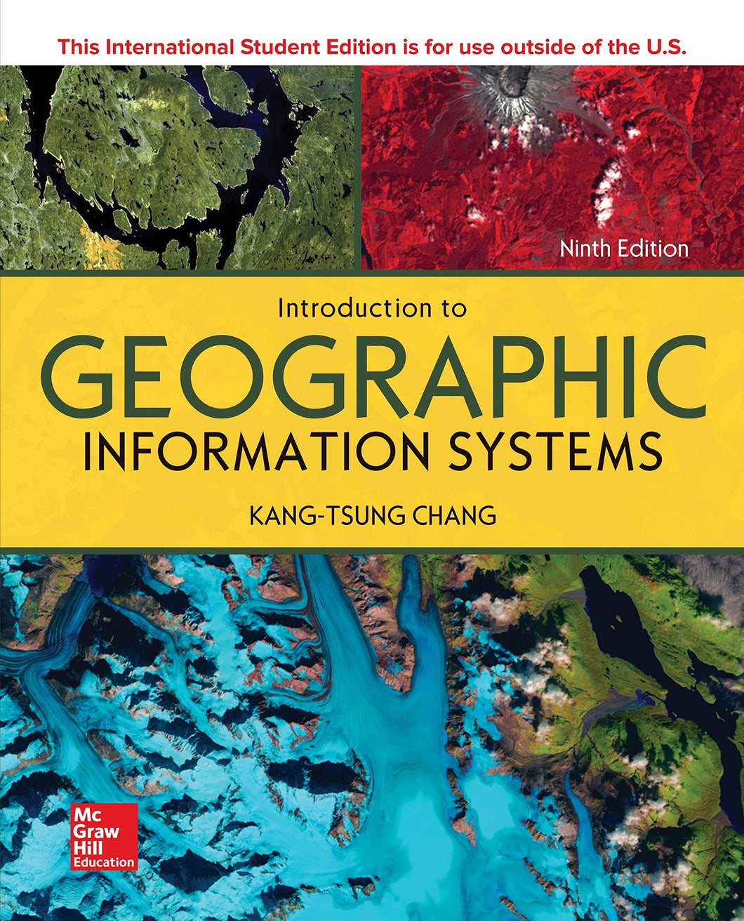 INTRODUCTION TO GEOGRAPHIC INFORMATION SYSTEMS [Paperback] 9e by Chang - Smiling Bookstore :-)