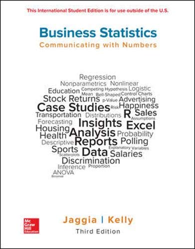 BUSINESS STATISTICS: COMMUNICATING WITH NUMBERS [Paperback] 3e by Jaggia, Kelly - Smiling Bookstore :-)