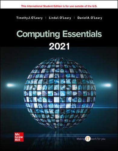 Computing Essentials 2021 [Paperback] 28e by Timothy O'Leary