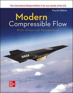 Modern Compressible Flow: With Historical Perspective [Paperback] 4e by John Anderson