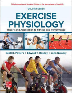 Exercise Physiology: Theory and Application to Fitness and Performance [Paperback] 11e by Powers