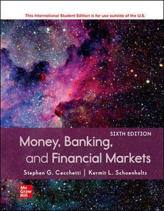 Money, Banking and Financial Markets [Paperback] 6e by Stephen Cecchetti - Smiling Bookstore