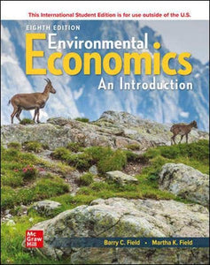 Environmental Economics [Paperback] 8e by Barry Field