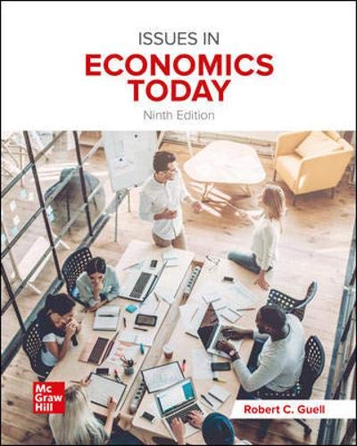 Issues in Economics Today [Paperback] 9e by Robert Guell - Smiling Bookstore