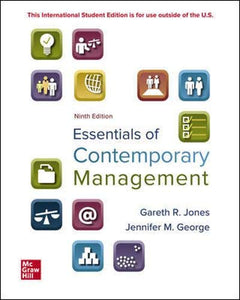 Essentials of Contemporary Management [Paperback] 9e by Gareth Jones