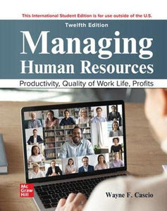 ISE Managing Human Resources [Paperback] 12e by Wayne Cascio