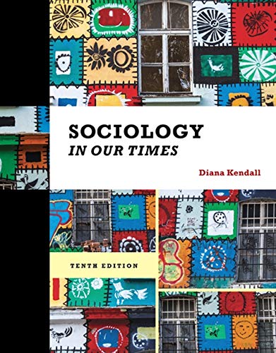 Sociology in Our Times [Hardcover] 10e by Diana Kendall - Smiling Bookstore