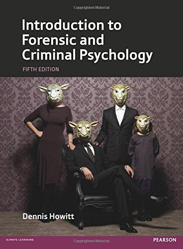 Introduction to Forensic and Criminal Psychology [Paperback] 5e by Dennis Howitt - Smiling Bookstore