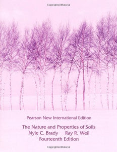 The Nature and Properties of Soils, PNIE [Paperback] 14e by Brady - Smiling Bookstore