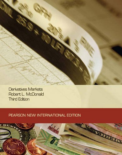 Derivatives Markets: PNIE [Paperback] 3e by Robert McDonald