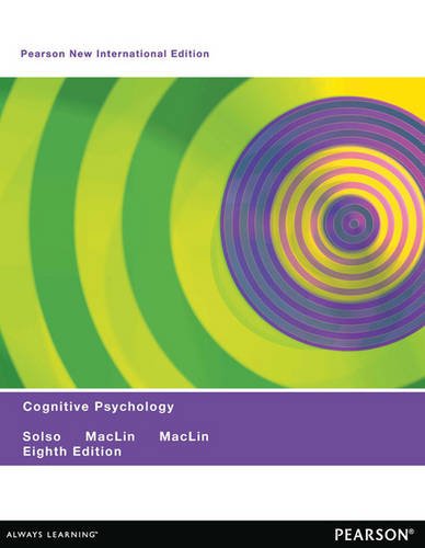 Cognitive Psychology: PNIE [Paperback] 8e by Robert Solso