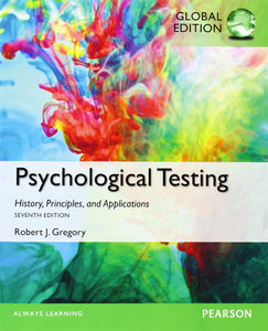 Psychological Testing: History, Principles and Applications [Paperback] 7e by Robert Gregory - Smiling Bookstore