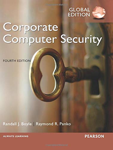 Corporate Computer Security, Global Edition [Paperback] 4e by Randall Boyle - Smiling Bookstore