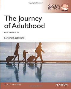 Journey of Adulthood, Global Edition [Paperback] 8e by Barbara Bjorklund - Smiling Bookstore