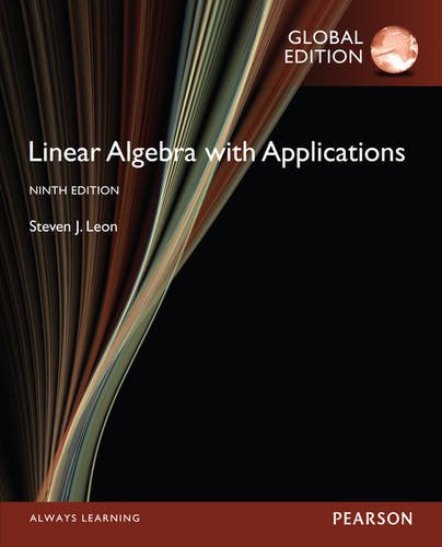 Linear Algebra with Applications, Global Edition [Paperback] 9e by Steve Leon - Smiling Bookstore