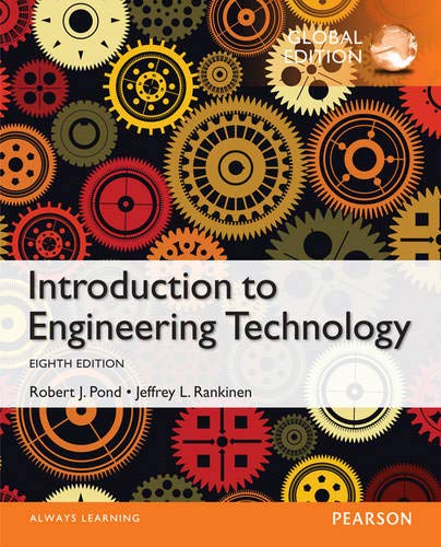 Introduction to Engineering Technology [Paperback] 8e by Jeffrey Rankinen