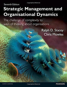 Strategic Management and Organisational Dynamics [Paperback] 7e by Stacey - Smiling Bookstore :-)