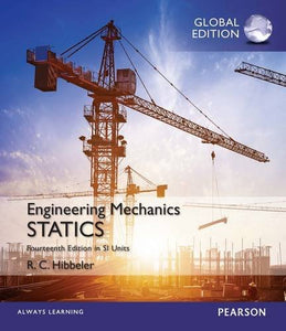 Engineering Mechanics: Statics in SI Units [Paperback] 14e by Hibbeler - Smiling Bookstore