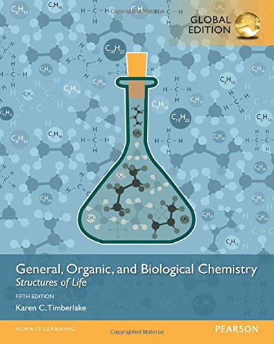 General, Organic, and Biological Chemistry, Global Edition [Paperback] 5e by Timberlake - Smiling Bookstore