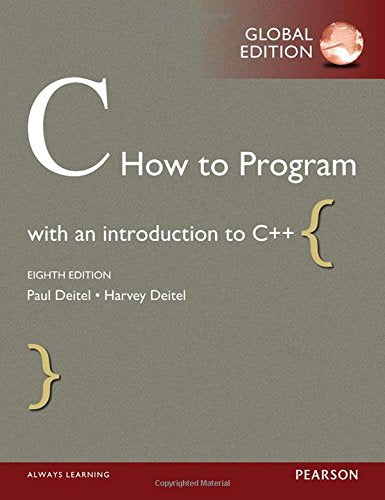 C How to Program, Global Edition [Paperback] 8e by Paul Deitel - Smiling Bookstore