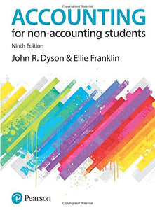 Accounting for Non-Accounting Students [Paperback] 9e by John Dyson - Smiling Bookstore