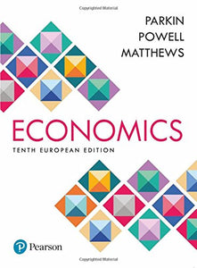 Economics: European Edition [Paperback] 10e by Parkin - Smiling Bookstore