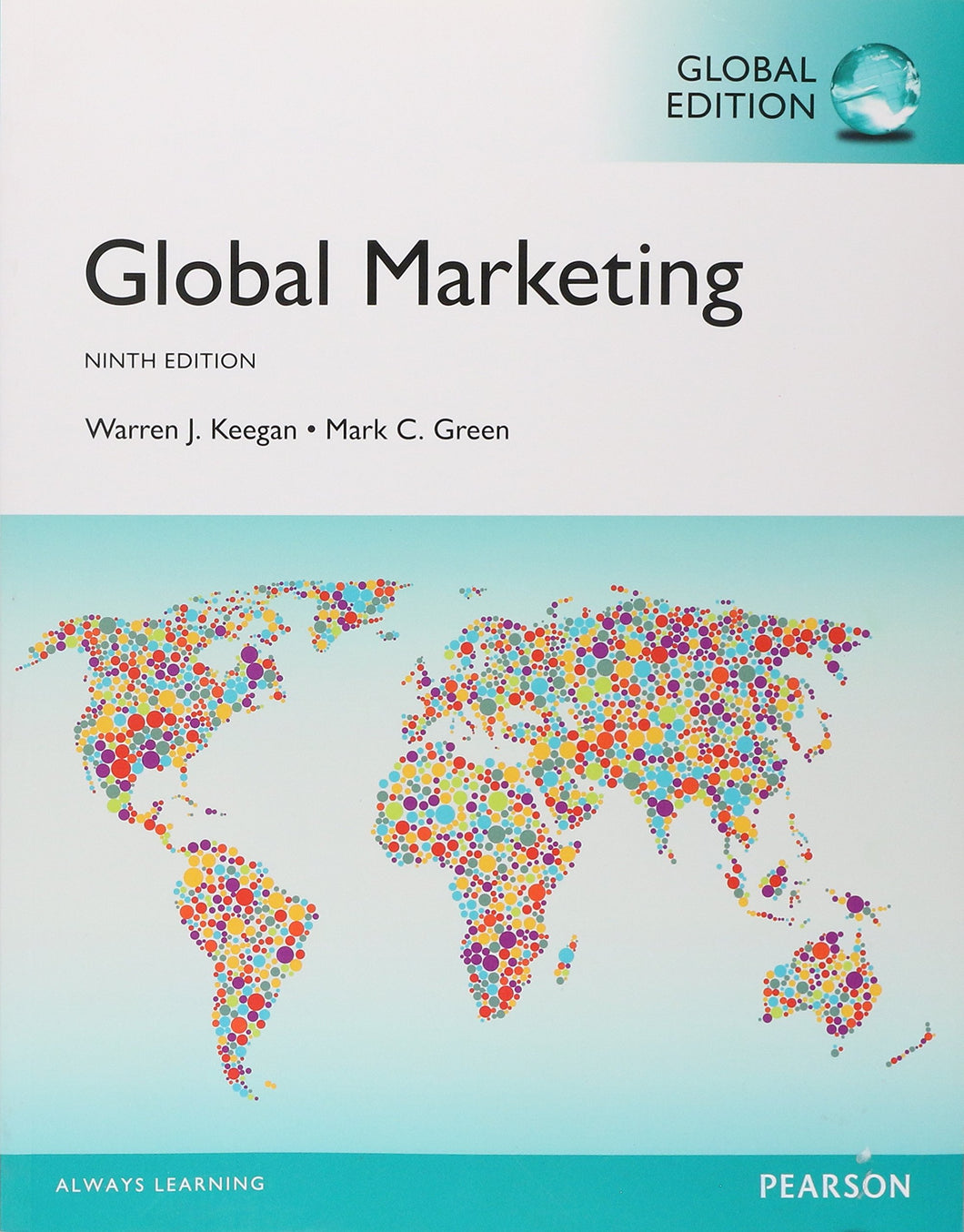 Global Marketing, Global Edition [Paperback] 9e by Warren J. Keegan - Smiling Bookstore