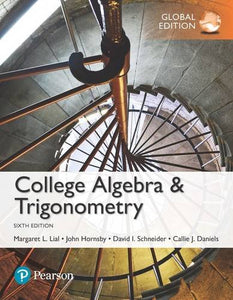 College Algebra and Trigonometry, Global Edition [Paperback] 6e by Lial - Smiling Bookstore :-)