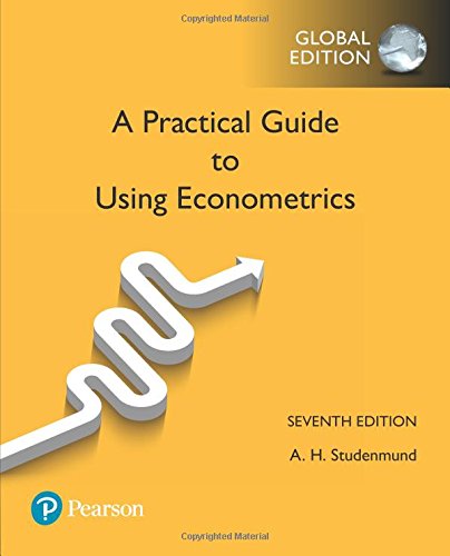 Using Econometrics: A Practical Guide, Global Edition [Paperback] 7e by Studenmund - Smiling Bookstore