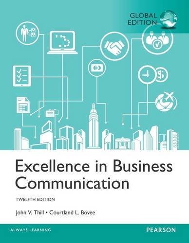 Excellence in Business Communication, Global Edition [Paperback] 12e by Thill - Smiling Bookstore