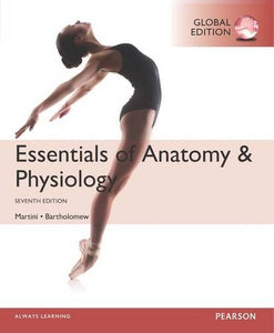 Essentials of Anatomy & Physiology, Global Edition [Paperback] 7E by Martini, Frederic H. and Bartholomew - Smiling Bookstore :-)