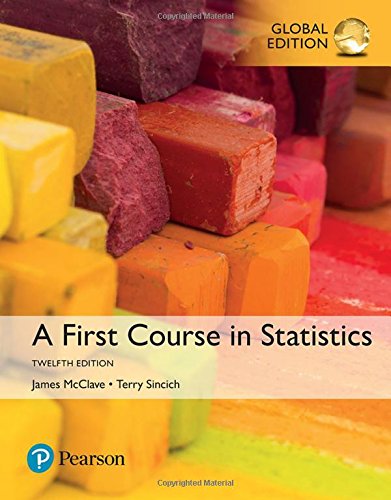 A First Course in Statistics, Global Edition [Paperback] 12e by James T. McClave - Smiling Bookstore