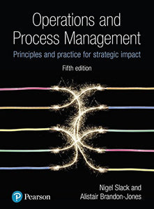 Operations and Process Management: Principles and Practice for Strategic Impact [Hardcover] 5e by Nigel Slack - Smiling Bookstore