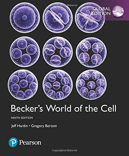 Becker's World of the Cell, Global Edition [Paperback] 9e by Jeff Hardin - Smiling Bookstore