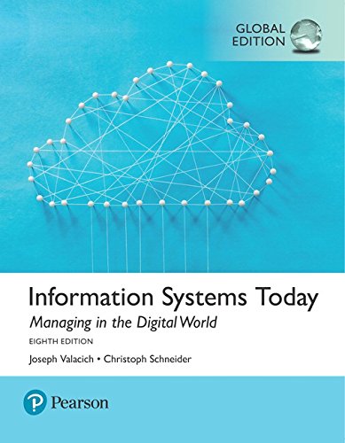 Information Systems Today: Managing the Digital World, Global Edition [Paperback] 8e by Valacich - Smiling Bookstore