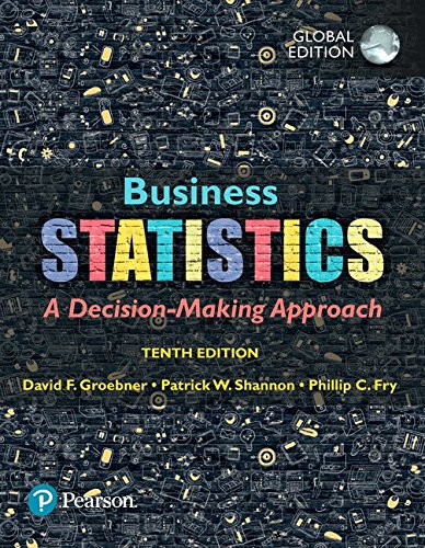 Business Statistics, Global Edition [Paperback] 10e by David F. Groebner - Smiling Bookstore