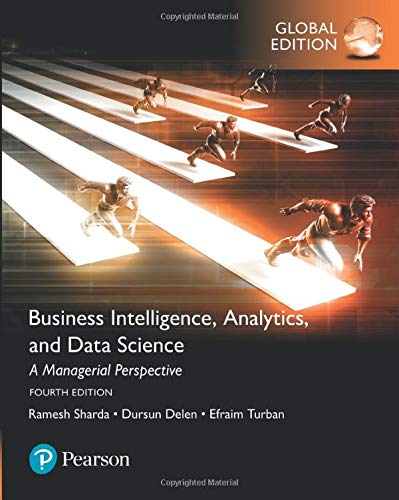 Business Intelligence, Analytics, and Data Science: A Managerial Perspective [Paperback] 4e by Sharda - Smiling Bookstore