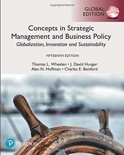 Concepts in Strategic Management and Business Policy: Globalization, Innovation and Sustainability, Global Edition [Paperback] 15e by Thomas Wheelen - Smiling Bookstore