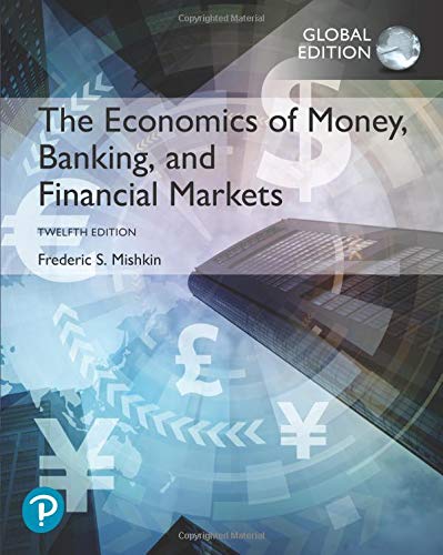 The Economics of Money, Banking and Financial Markets, Global Edition [Paperback] 12e by Mishkin - Smiling Bookstore