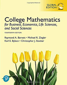 College Mathematics for Business, Economics, Life Sciences, and Social Sciences, Global Edition [Paperback] 14e by Barnett - Smiling Bookstore